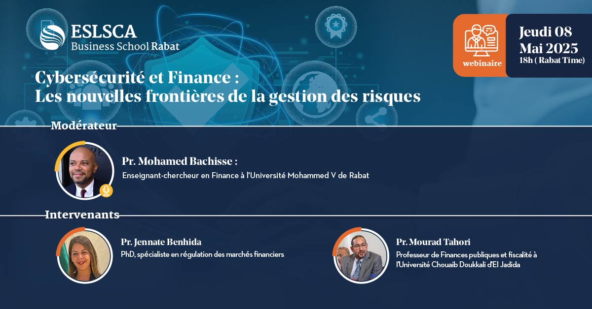 Webinaire – Cybersécurité et Finance : Les nouvelles frontières de la gestion des risques 