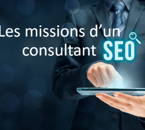  les missions d’un consultant SEO