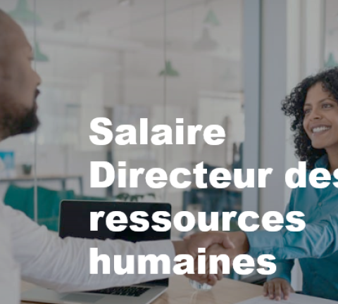 Salaire Directeur des ressources humaines