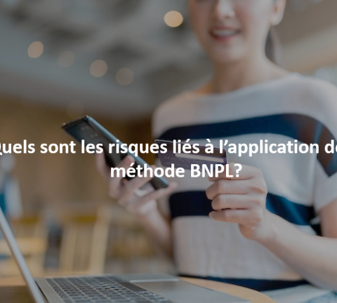 Quels sont les risques liés à l'application de la méthode BNPL ? 