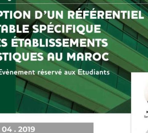 TABLE RONDE SOUS LE THÈME « L'ADOPTION D'UN RÉFÉRENTIEL COMPTABLE SPÉCIFIQUE PAR LES ÉTABLISSEMENTS TOURISTIQUES AU MAROC »