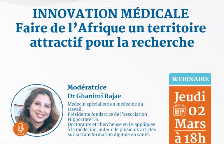 Webinaire - Innovation médicale : Faire de l’Afrique un territoire attractif pour la recherche