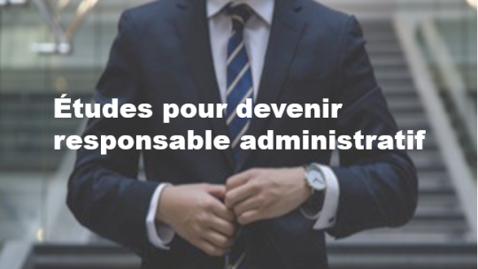 Études pour devenir responsable administratif - ESLSCA