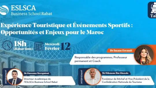 The Talk: Expérience Touristique et évènements sportifs : Opportunités et enjeux pour le Maroc