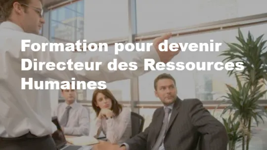 Formation pour devenir Directeur des Ressources Humaines