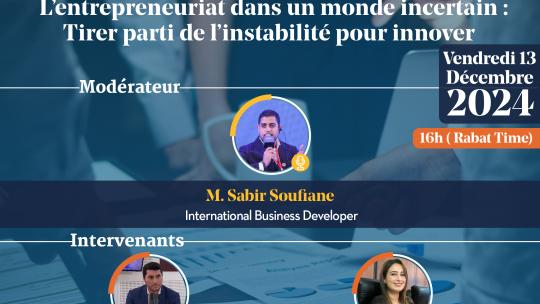 Webinaire : l'entrepreneuriat dans un monde incertain : Tirer parti de l'instabilité pour innover