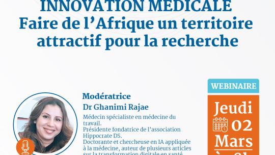 Webinaire - Innovation médicale : Faire de l’Afrique un territoire attractif pour la recherche