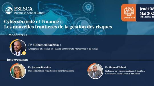 Webinaire – Cybersécurité et Finance : Les nouvelles frontières de la gestion des risques 