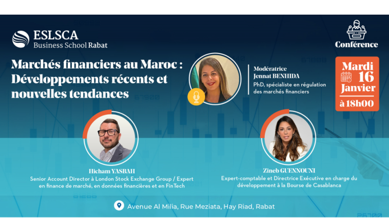 C« Marchés Financiers au Maroc : Développements récents et nouvelles tendances».