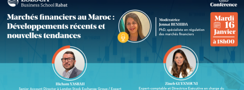 C« Marchés Financiers au Maroc : Développements récents et nouvelles tendances».