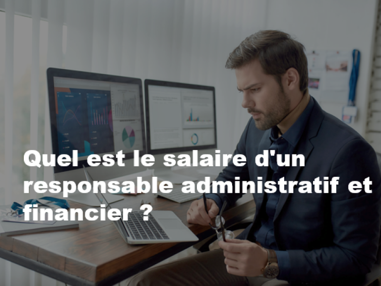 quel est le salaire d'un responsable administratif et financier ?